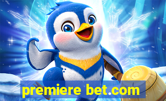 premiere bet.com